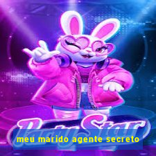 meu marido agente secreto